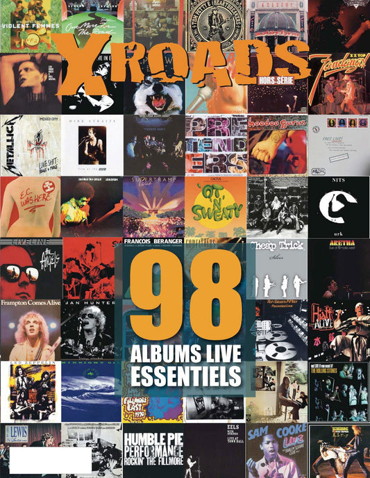 CROSSROADS HS #13 — 98 ALBUMS LIVE ESSENTIELS
