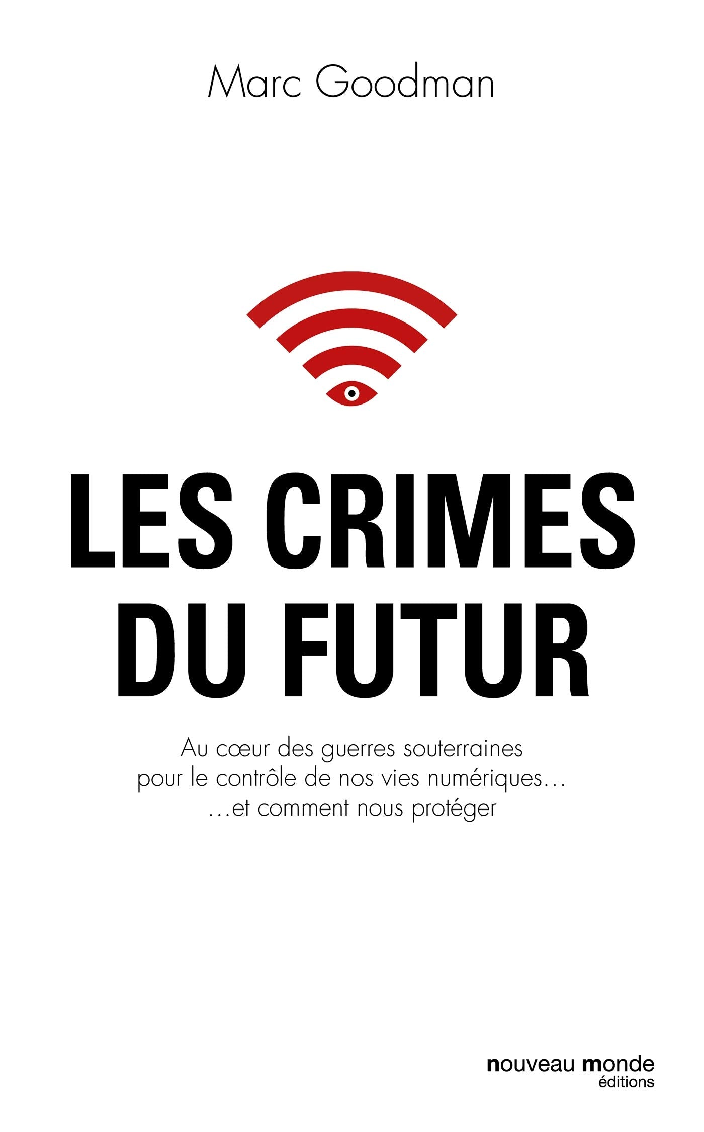 LES CRIMES DU FUTUR