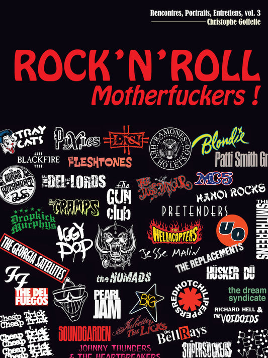 ROCK'N'ROLL, Motherfuckers !