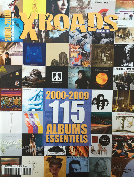 CROSSROADS HS #10 — 2000-2009 : 115 ALBUMS ESSENTIELS
