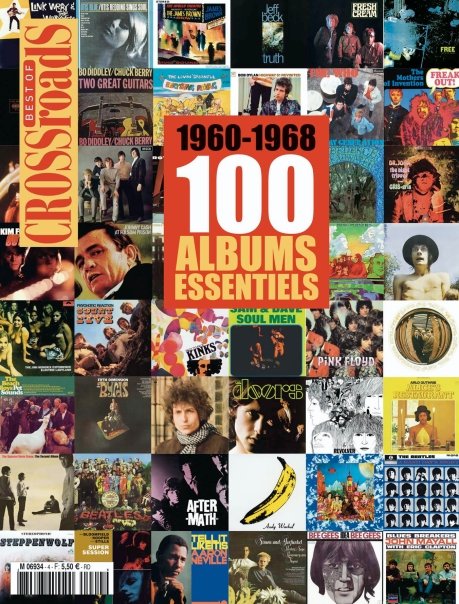 CROSSROADS HS #4 — 1960-1968 : 100 ALBUMS ESSENTIELS