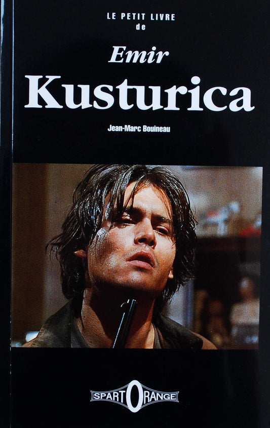 LE PETIT LIVRE DE EMIR KUSTURICA